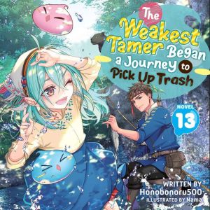 The Weakest Tamer Began a Journey to ..., Honobonoru500