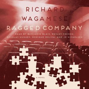 Ragged Company, Richard Wagamese