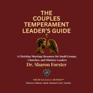 The Couples Temperament Leaders Guid..., Dr. Sharon Forster