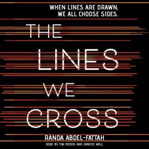 The Lines We Cross, Randa AbdelFattah