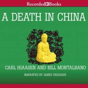 A Death in China, Carl Hiaasen