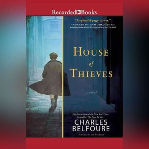 House of Thieves, Charles Belfoure