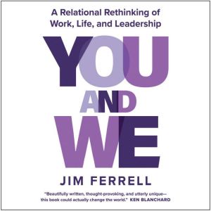 You and We, Jim Ferrell