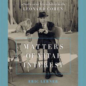 Matters of Vital Interest, Eric Lerner