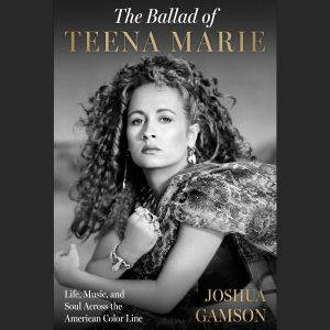 The Ballad of Teena Marie, Joshua Gamson
