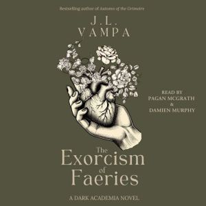 The Exorcism of Faeries