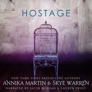 Hostage, Skye Warren