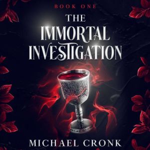 The Immortal Investigation