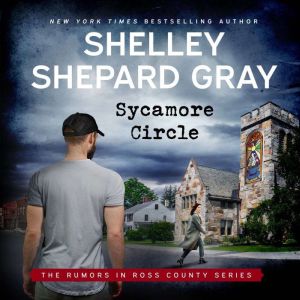 Sycamore Circle, Shelley Shepard Gray