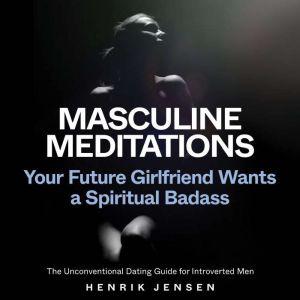 Masculine Meditations, Henrik Jensen