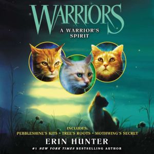 Warriors A Warriors Spirit, Erin Hunter