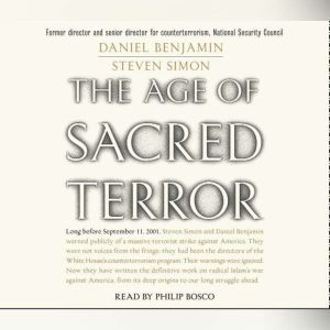 The Age of Sacred Terror, Daniel Benjamin