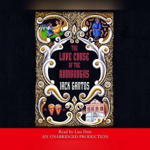 The Love Curse of the Rumbaughs, Jack Gantos