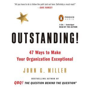 Outstanding!, John G. Miller
