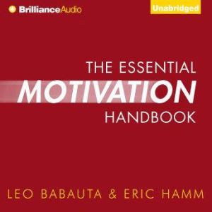 The Essential Motivation Handbook, Leo Babauta