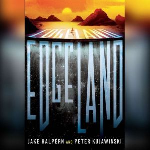 Edgeland, Jake Halpern