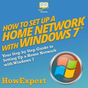 How to Set Up a Home Network with Win..., HowExpert