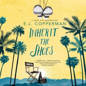Inherit the Shoes, E.J. Copperman