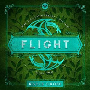 FLIGHT, Katie Cross