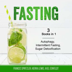 Fasting, Frances Spritzler