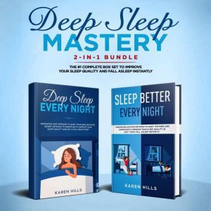 Deep Sleep Mastery 2in1 Bundle, Karen Hills
