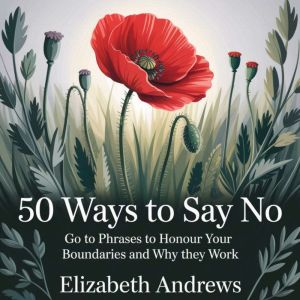 50 ways to say no, Elizabeth Andrews