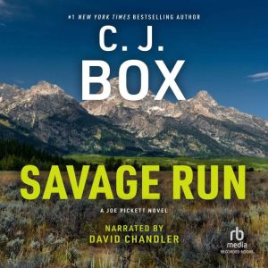 Savage Run, C. J. Box