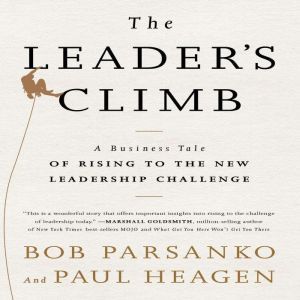 The Leaders Climb, Bob Parsanko