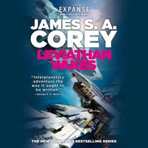 Leviathan Wakes, James S. A. Corey