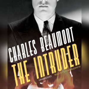 The Intruder, Charles Beaumont