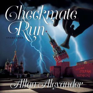 Checkmate Run, Allan Alexander