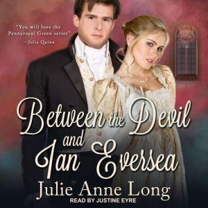Between the Devil and Ian Eversea, Julie Anne Long