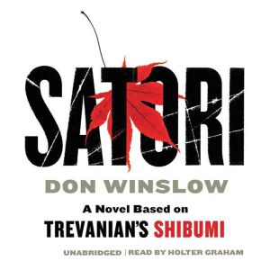 Satori, Don Winslow