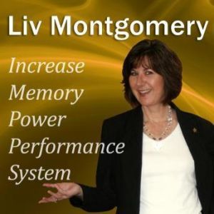 Increase Memory Power Performance Sys..., Liv Montgomery
