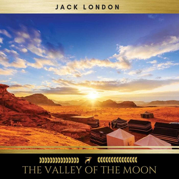 The Valley of the Moon, Jack London