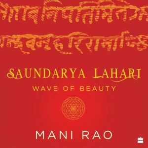 Saundarya Lahari: Wave of Beauty