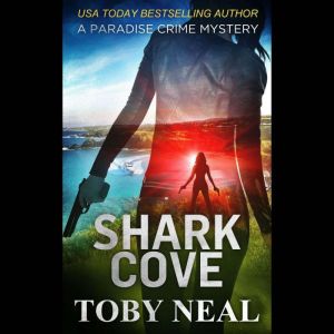 Shark Cove: A Paradise Crime Mystery