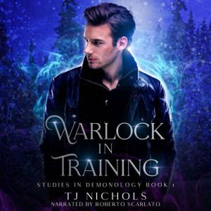 Warlock in Training, TJ Nichols