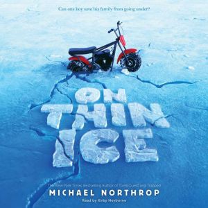 On Thin Ice, Michael Northrop