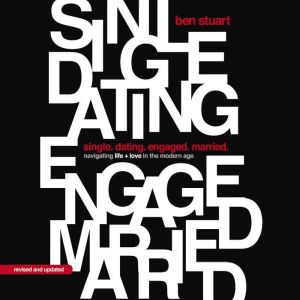 Single, Dating, Engaged, Married, Ben Stuart