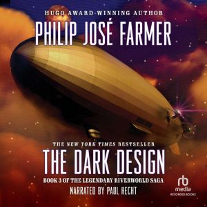 The Dark Design, Philip Jose Farmer