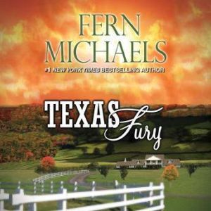 Texas Fury, Fern Michaels