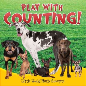 Play with Counting!, Barbara Webb