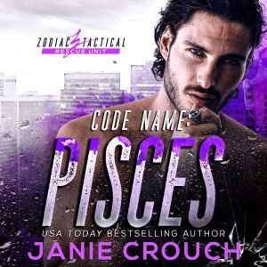 Code Name Pisces, Janie Crouch