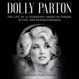 Dolly Parton, Newbury Publishing