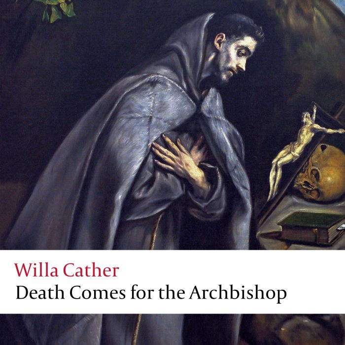 Death Comes for the Archbishop, Willa Cather