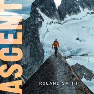 Ascent, Roland Smith