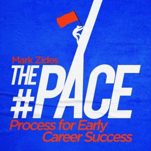 The PACE Process for Early Career Su..., Mark Zides