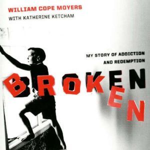 Broken, William Cope Moyers