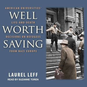 Well Worth Saving, Laurel Leff